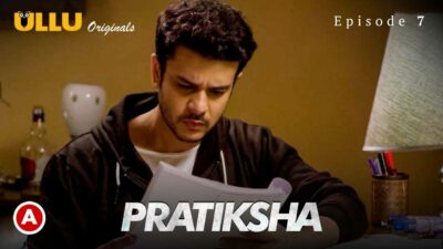 Pratiksha Part 2 Ullu Originals Hindi Hot Web Series Ep 7