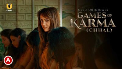 Games of Karma Chhal 2022 Ullu Hot Short Film
