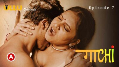 Gaachi Part 2 2022 Ullu Originals Hot Web Series Episode 7