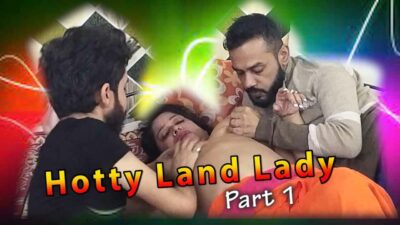 Hotty Land Lady Part 1 2022 Toptenxxx Hindi Hot Sex Film