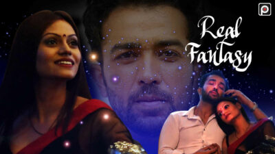 Real Fantasy 2022 Primeflix Originals Hindi Hot Short Film