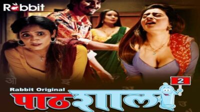 Pathshala 2 2022 Rabbit Movies Hindi Hot Web Series Episode2