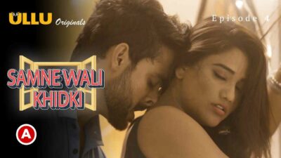 Samne Wali Khidki Part 2 2022 Ullu Porn Web Series Episode 4