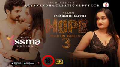 Hope 2023 Yessma Series Malayalam Porn Web Series Episode 3