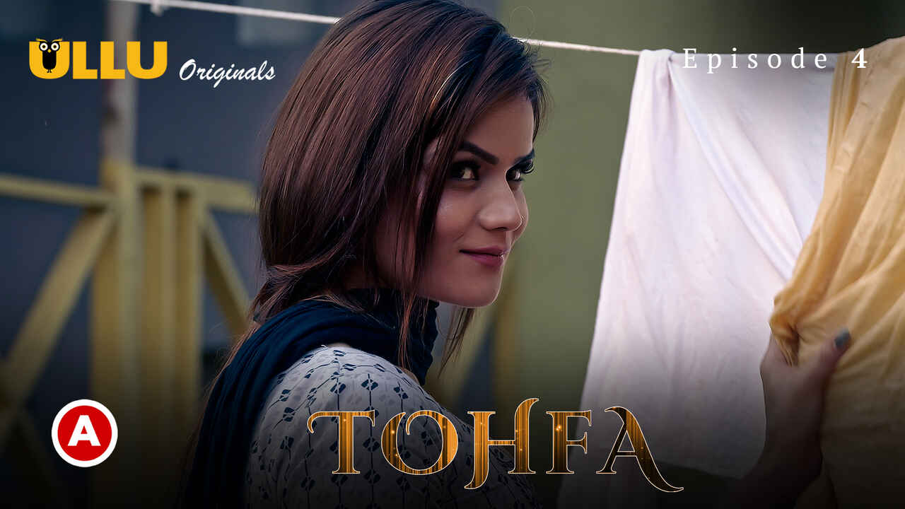 Tohfa 2023 Ullu Originals Hindi Porn Web Series Episode 4