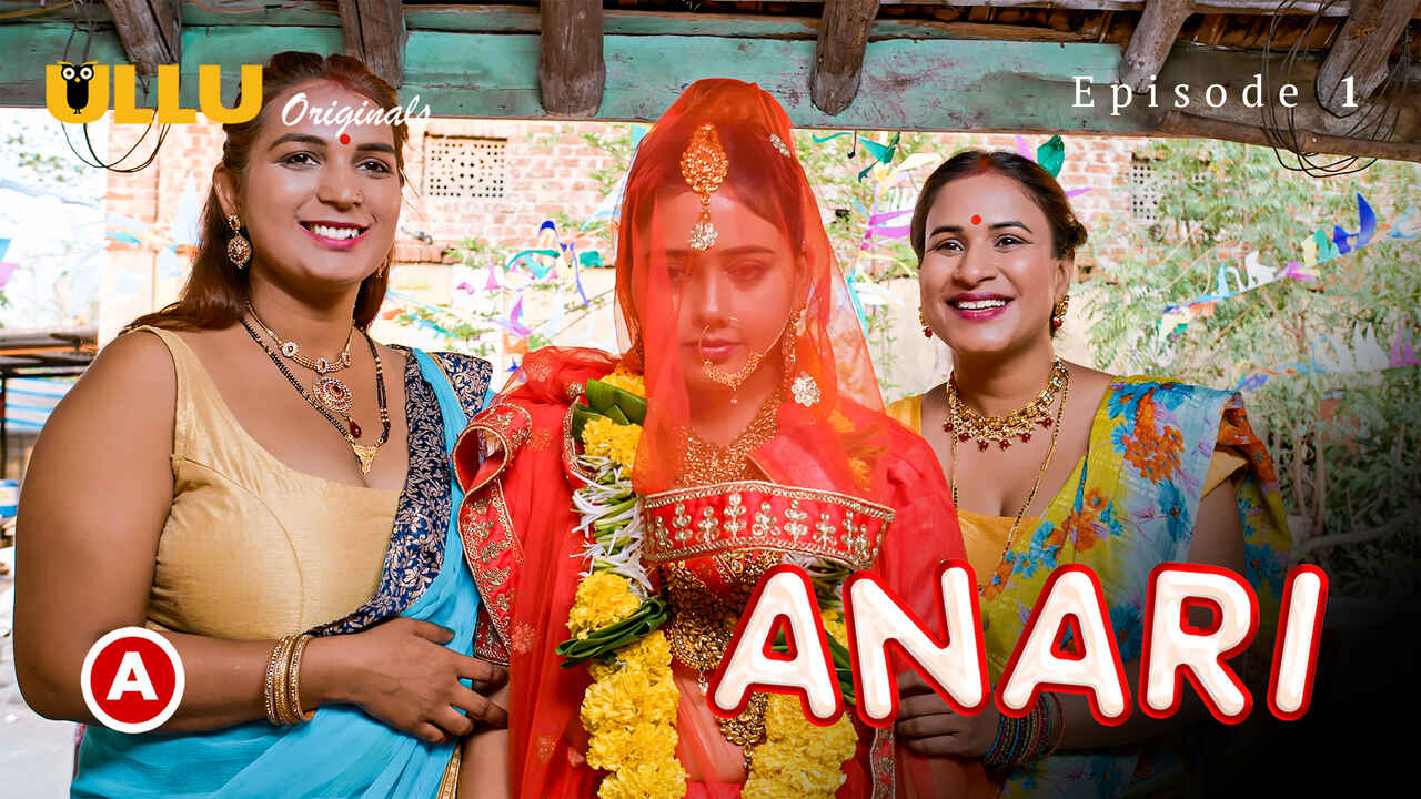 Anari Part 1 2023 Ullu Originals Hindi Porn Web Series Ep 1