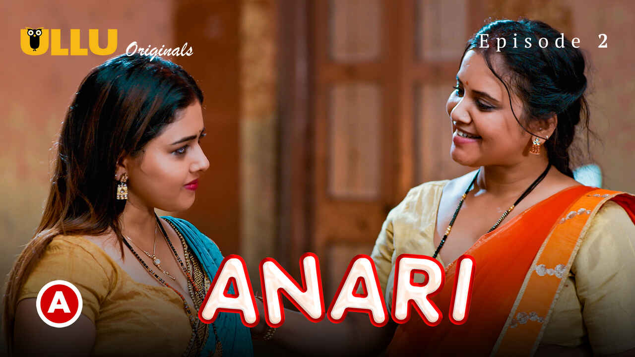 Anari Part 1 2023 Ullu Originals Hindi Porn Web Series Ep 2