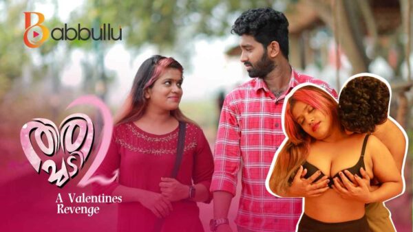 Thirichadi A Valentine Revenge 2023 Babbullu Web Series Ep 2