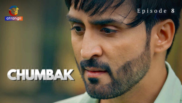 Chumbak 2023 Atrangii Originals Hindi Porn Web Series Ep 8