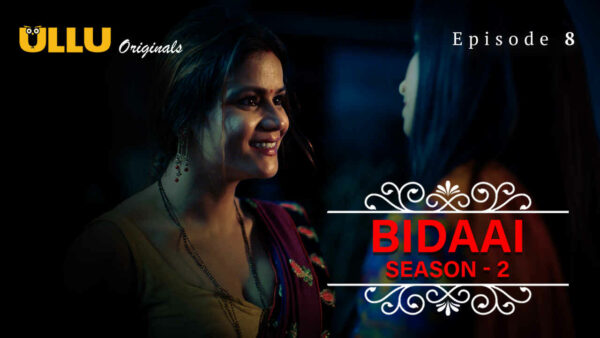 Bidaai Season 2 Ullu Originals Hindi Porn Web Series Ep 8