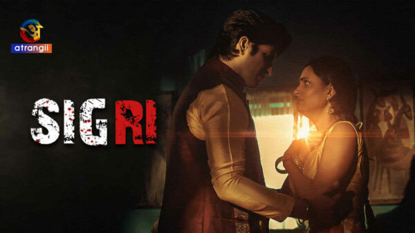 Sigri 2023 Atrangii Originals Hindi Porn Short Film