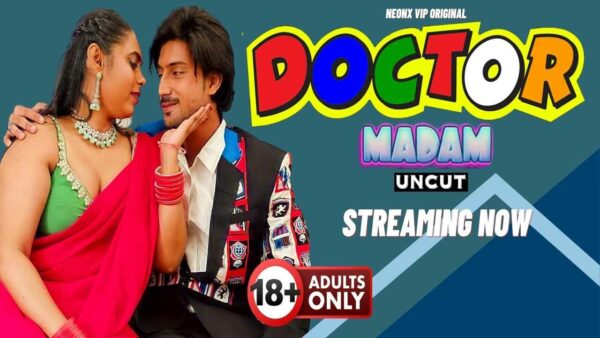 Doctor Madam 2024 Neonx Vip Originals Hindi Uncut Porn Video