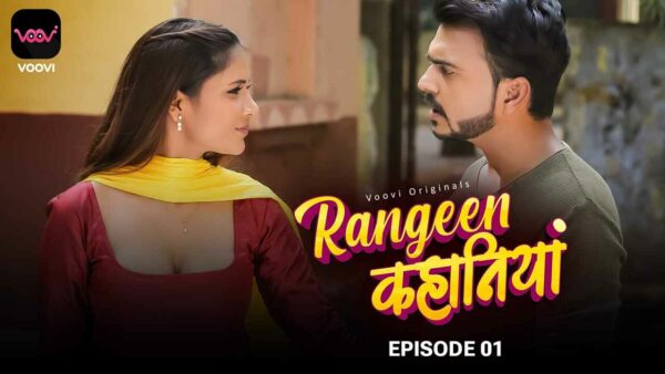 Rangeen Kahaniya 2024 Voovi Hindi Porn Web Series Episode 1