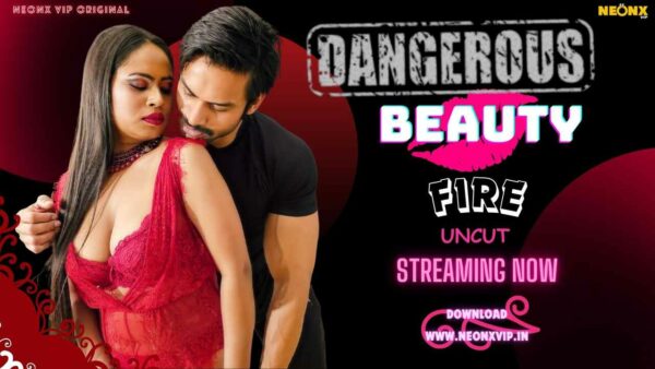 Dangerous Beauty 2024 Neonx Originals Hindi Uncut Porn Video