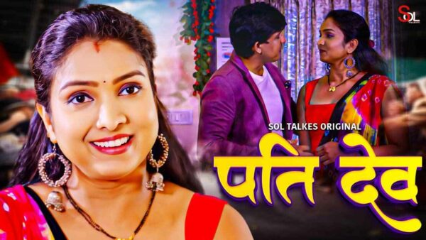 Pati Dev 2024 Soltalkies Hindi Porn Web Series Episode 1-2