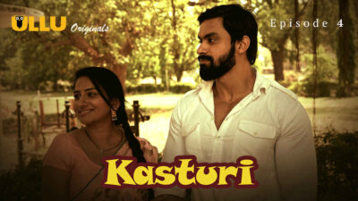 Kasturi 2024 Ullu Originals Hindi Porn Web Series Episode 4