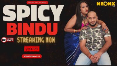 Spicy Bindu Uncut 2024 Neonx Vip Originals Hindi Porn Video