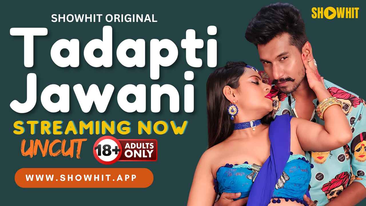 Tadapti Jawani 2024 Show Hit Originals Hindi Uncut Porn Video