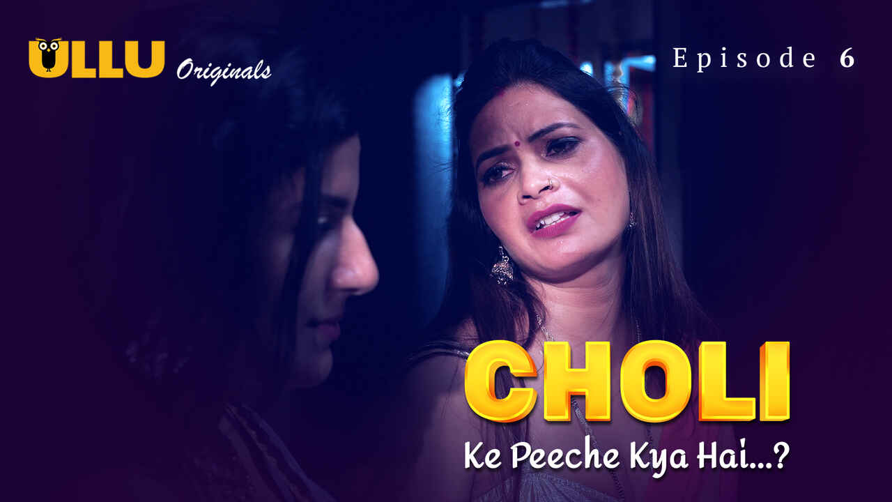 Choli Ke Peeche Kya Hai 2024 Ullu Hindi Porn Web Series Ep 6