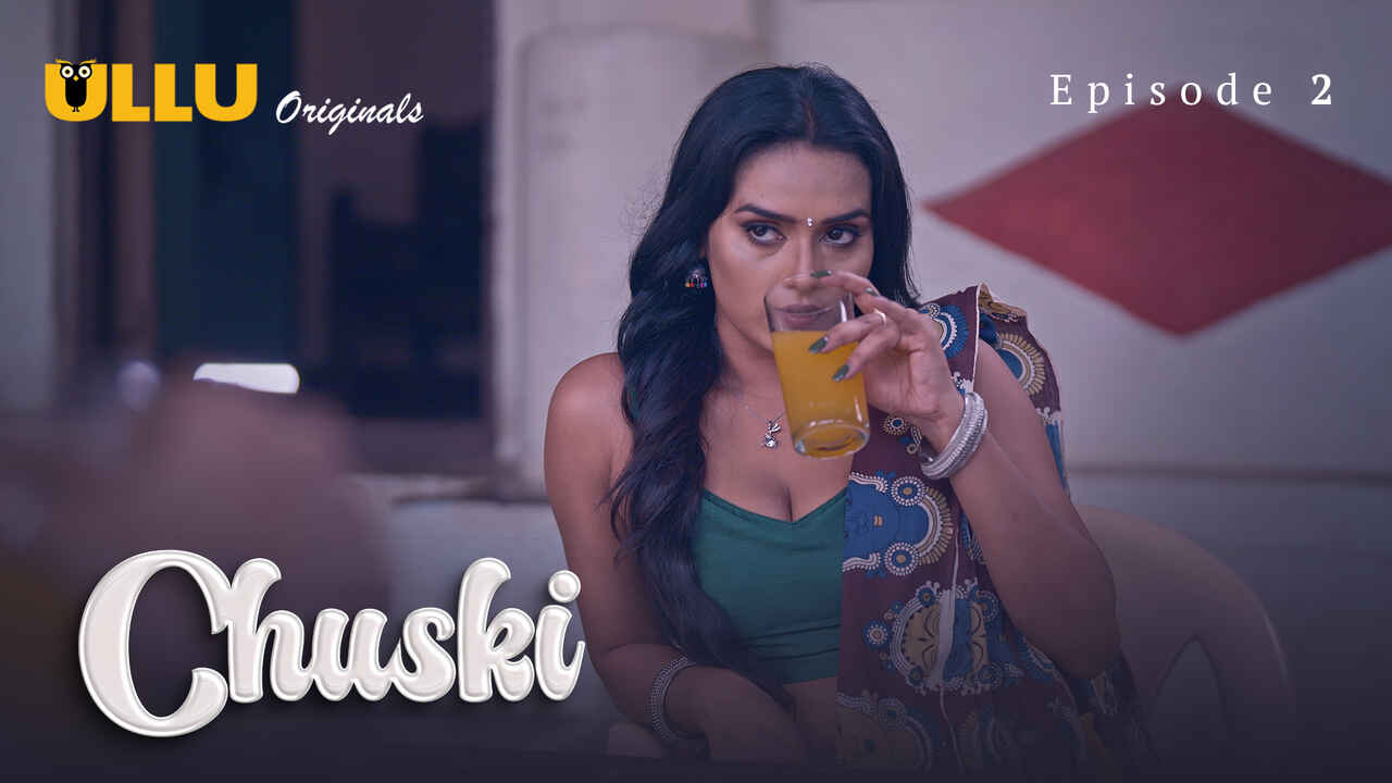 Chuski 2024 Ullu Originals Hindi Porn Web Series Episode 2