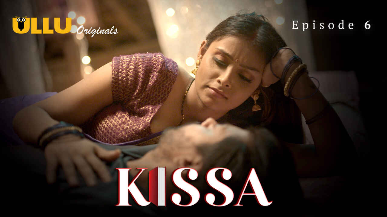 Kissa 2024 Ullu Originals Hindi Porn Web Series Episode 6