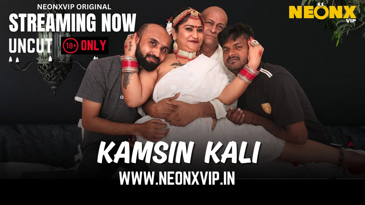 Kamsin Kali 2025 Neonx Vip Hindi Uncut Porn Video
