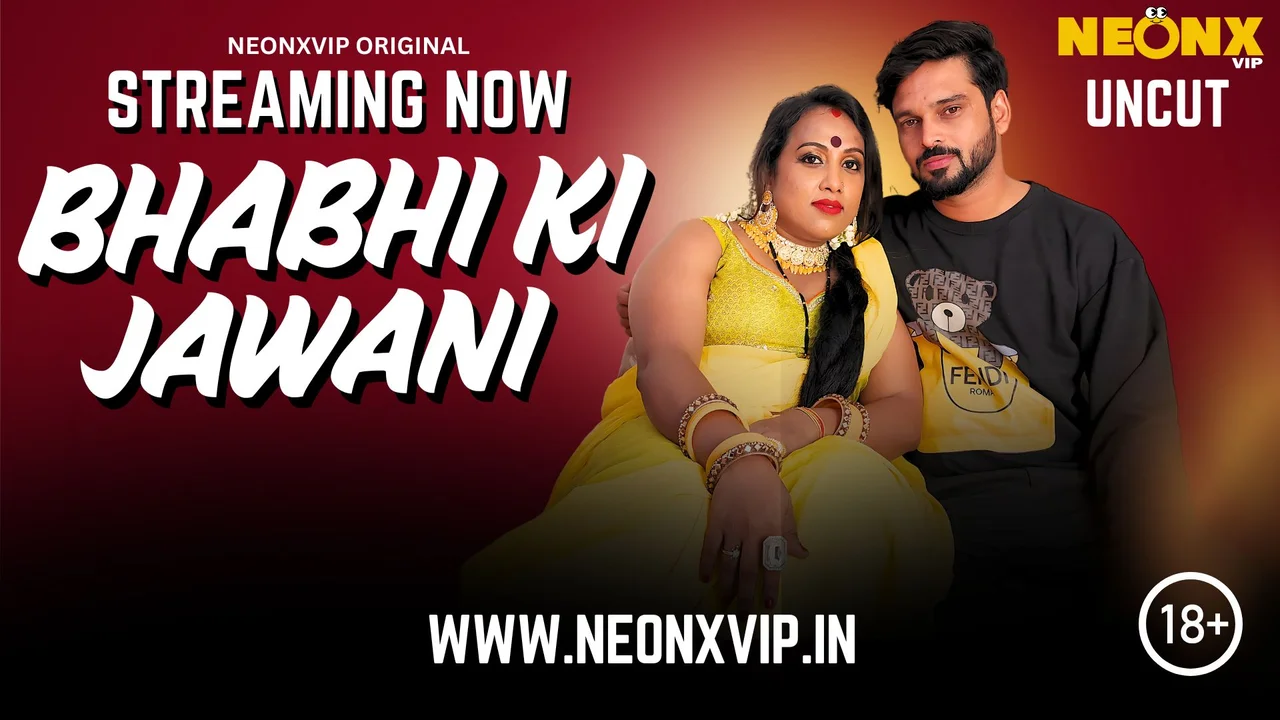 Bhabhi Ki Jawani 2025 Neonx Vip Hindi Uncut Porn Video