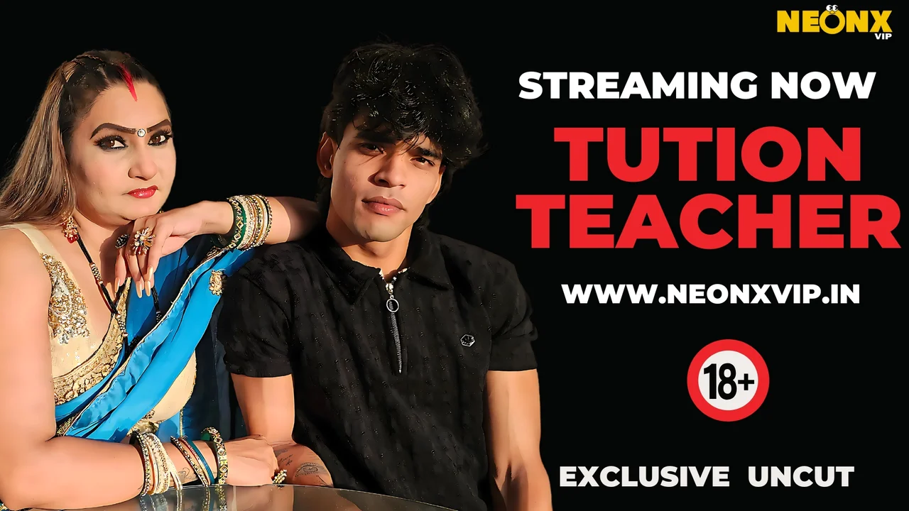 Tution Teacher Uncut 2025 Neonx Vip Hindi Uncut Porn Video