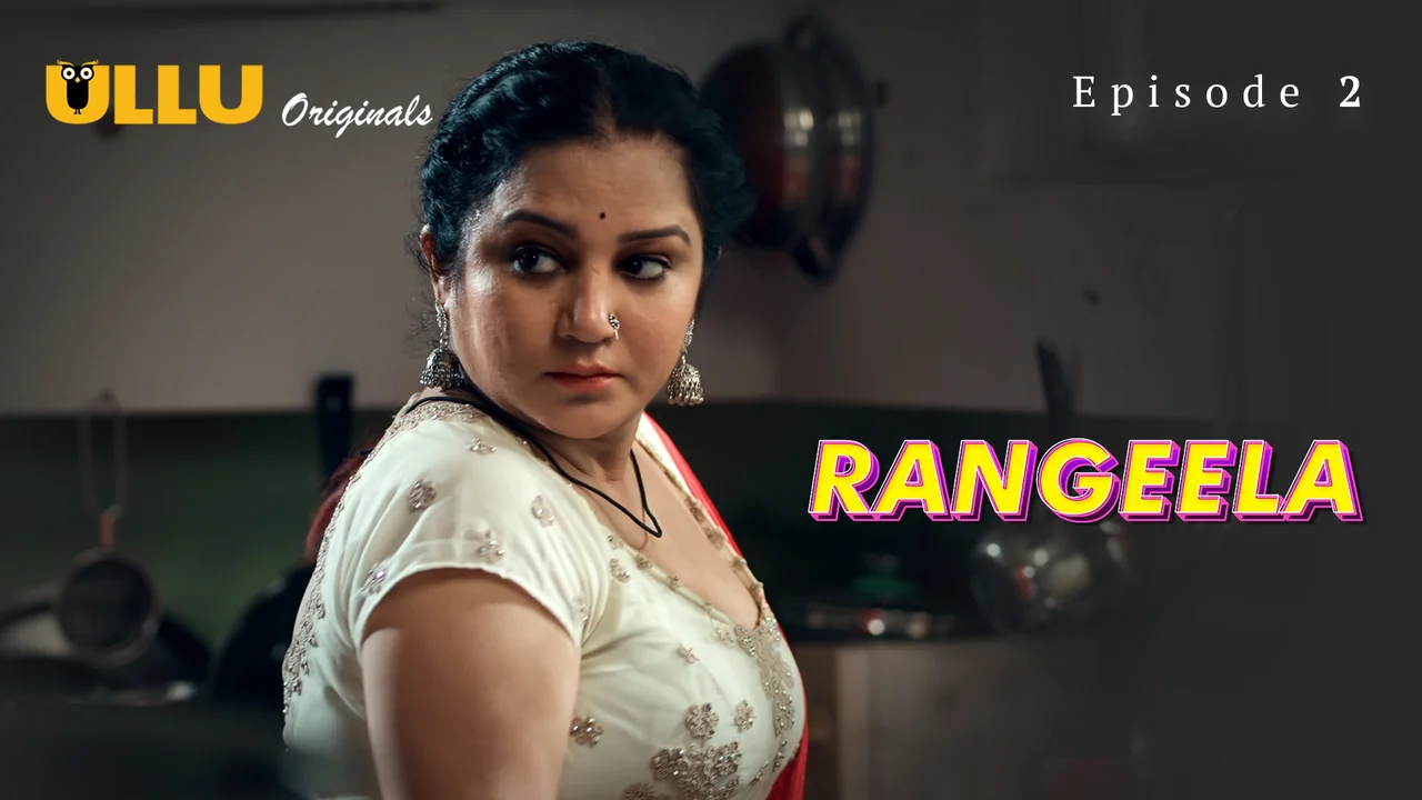 Rangeela 2025 Ullu Originals Hindi Porn Web Series Episode 2