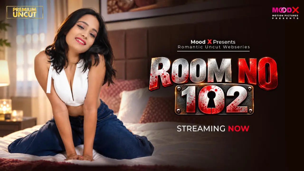 Room No-102 2026 Moodx Vip Hindi Uncut Porn Video